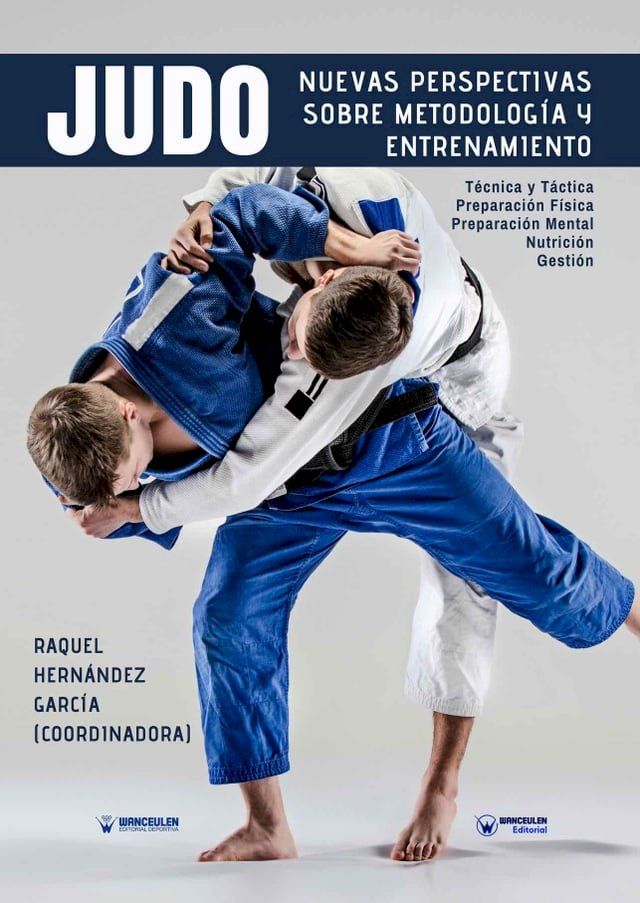  Judo nuevas perspectivas sobre Metodolog&iacute;a y Entrenamiento(Kobo/電子書)