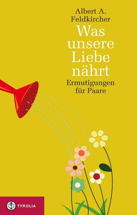 Was unsere Liebe nährt(Kobo/電子書)