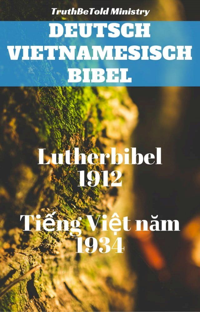  Deutsch Vietnamesisch Bibel(Kobo/電子書)