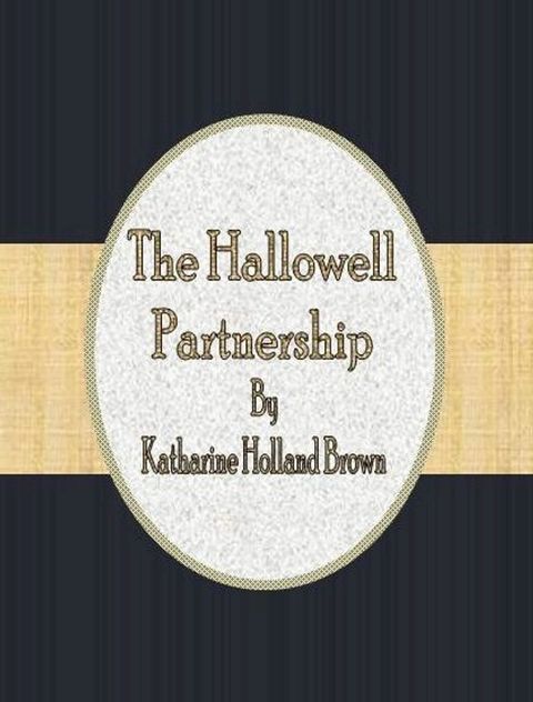 The Hallowell Partnership(Kobo/電子書)