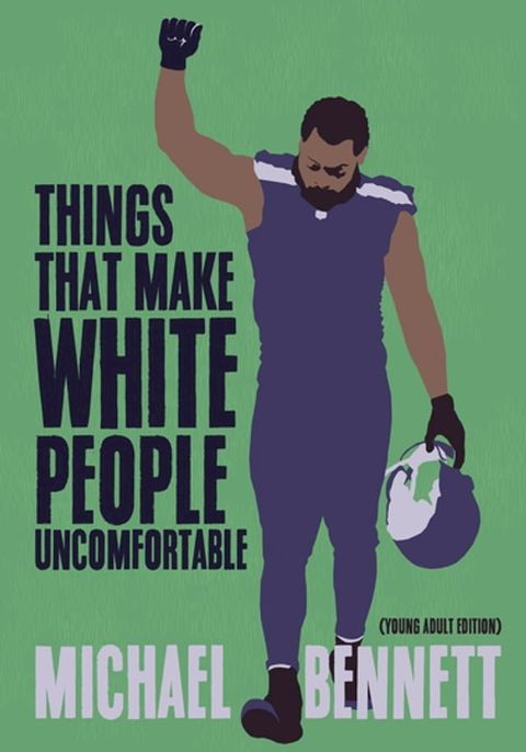 Things That Make White People Uncomfortable (Adapted for Young Adults)(Kobo/電子書)