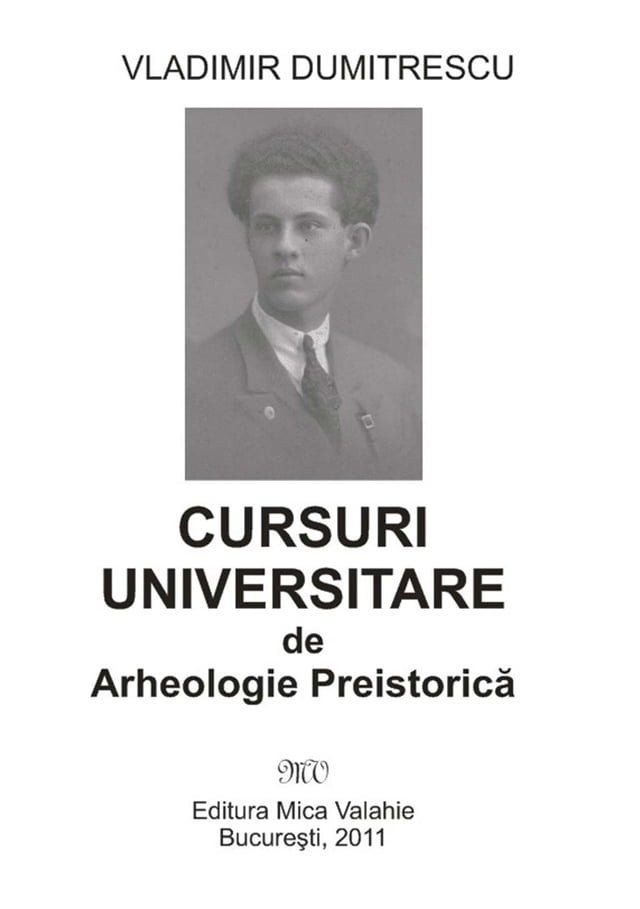  Cursuri universitare de arheologie preistorică(Kobo/電子書)