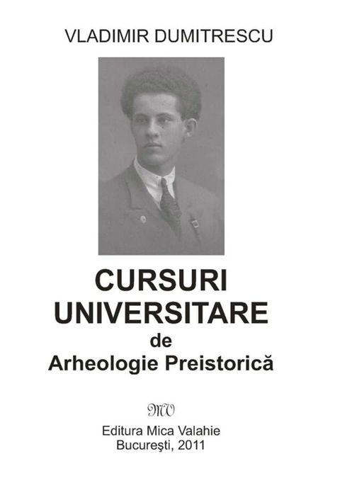 Cursuri universitare de arheologie preistorică(Kobo/電子書)