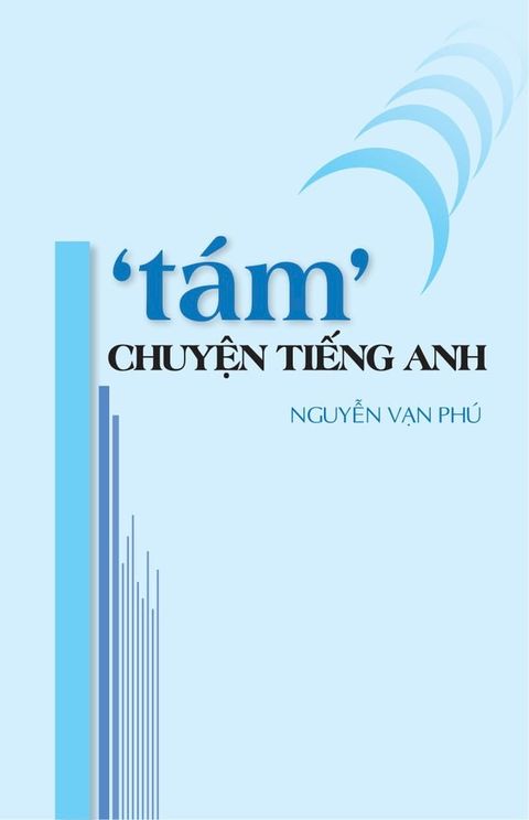 "T&aacute;m" chuyện tiếng Anh(Kobo/電子書)