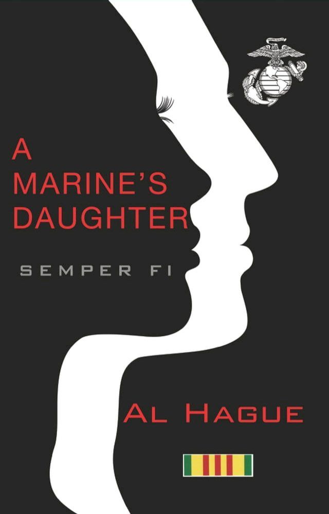  A Marine's Daughter(Kobo/電子書)