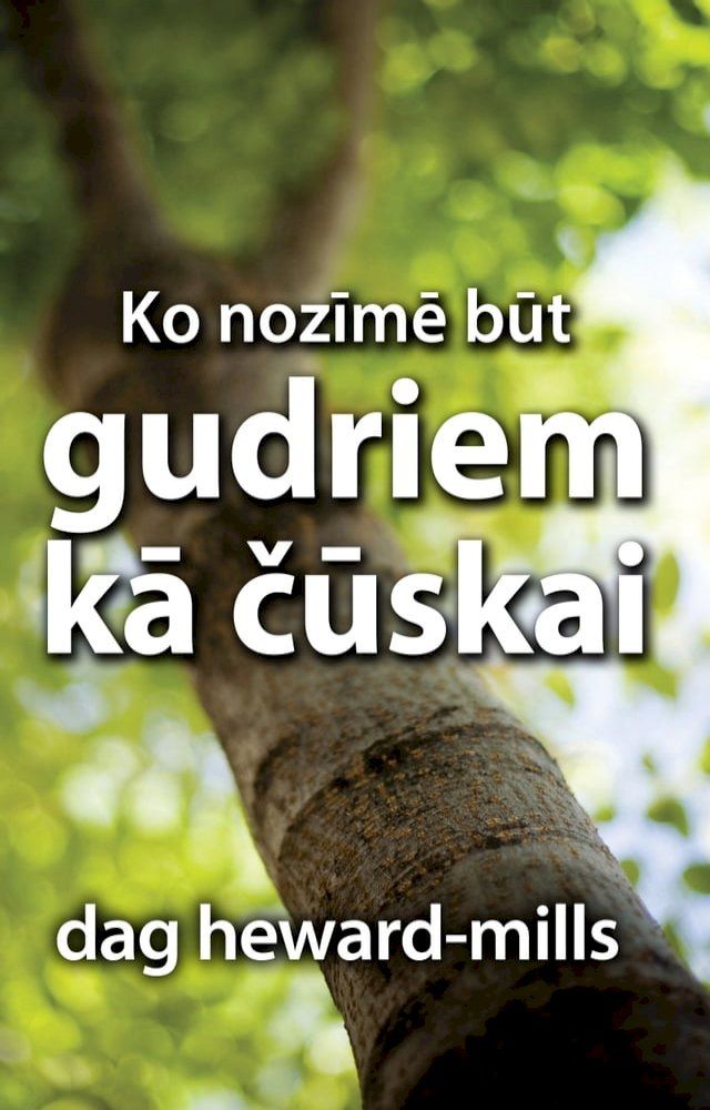  Ko nozīmē būt gudriem kā čūskai(Kobo/電子書)