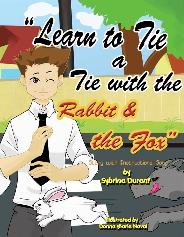  Learn To Tie A Tie With The Rabbit And The Fox(Kobo/電子書)