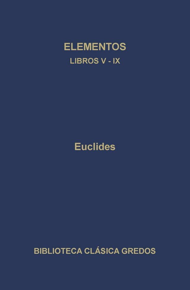  Elementos. Libros V-IX(Kobo/電子書)