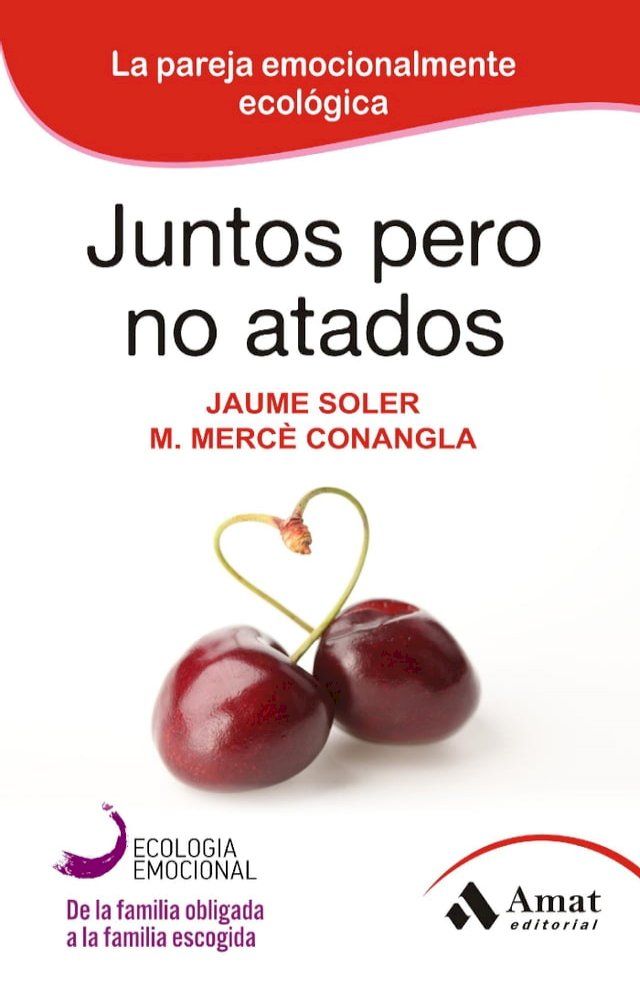  Juntos pero no atados. Ebook(Kobo/電子書)