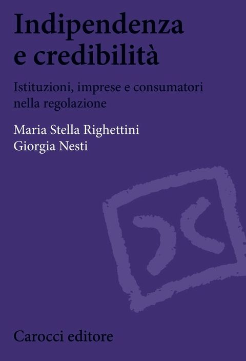 Indipendenza e credibilit&agrave;(Kobo/電子書)