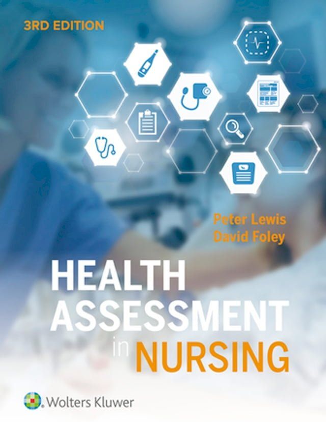  Health Assessment in Nursing Australia and New Zealand Edition(Kobo/電子書)