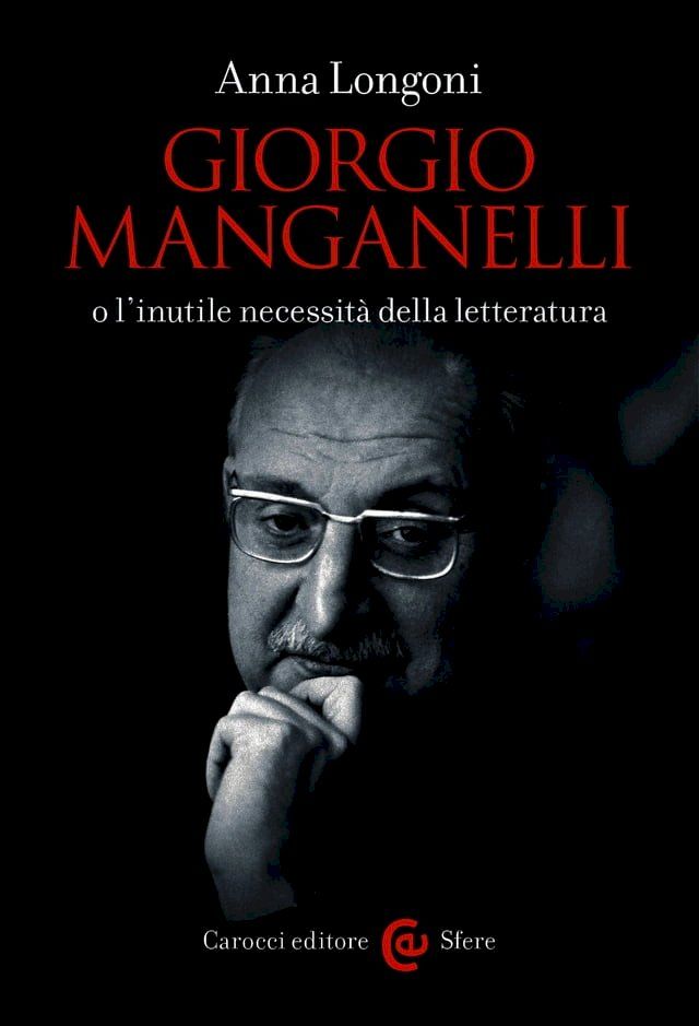  Giorgio Manganelli o l’inutile necessità della letteratura(Kobo/電子書)