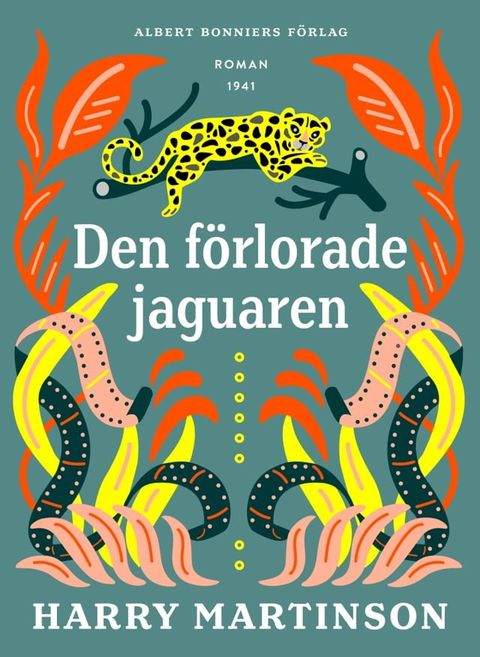 Den f&ouml;rlorade jaguaren(Kobo/電子書)