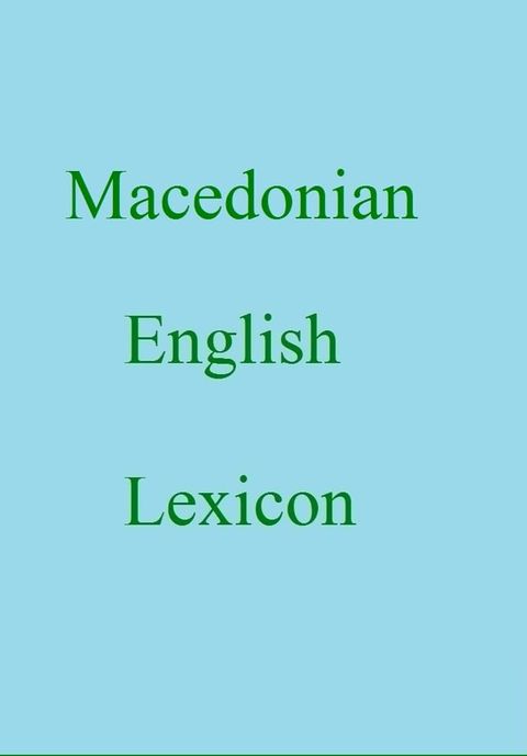 Macedonian English Lexicon