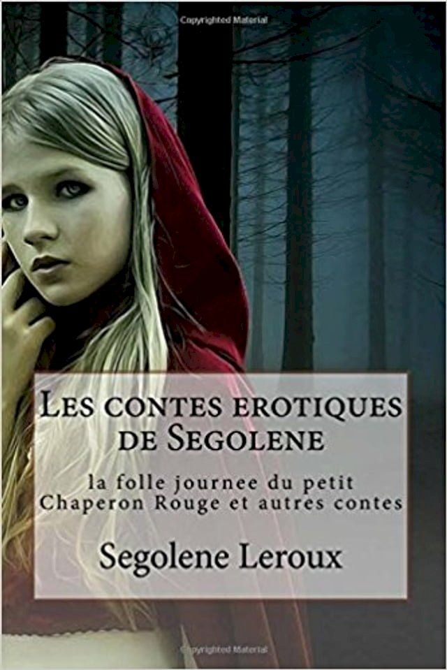  Les contes coquins de S&eacute;gol&egrave;ne(Kobo/電子書)