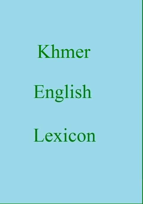 Khmer English Lexicon
