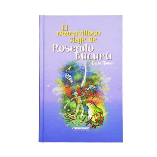  El maravilloso viaje de Rosendo Bucurú(Kobo/電子書)