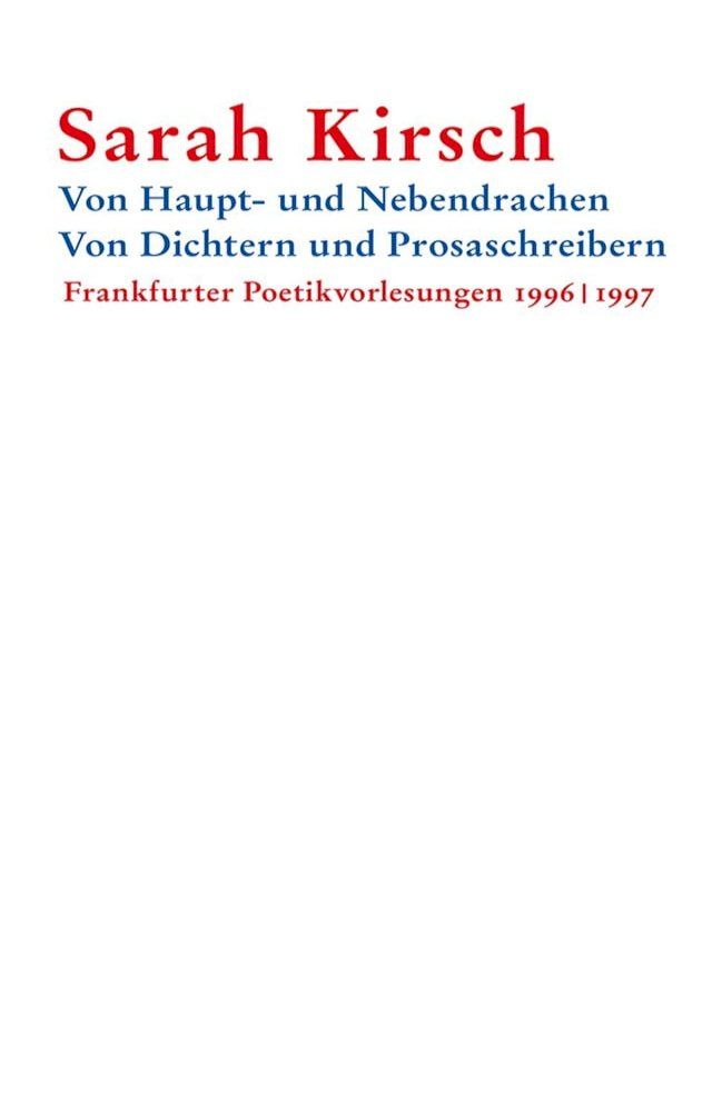  Von Haupt- und Nebendrachen – Von Dichtern und Prosaschreibern(Kobo/電子書)