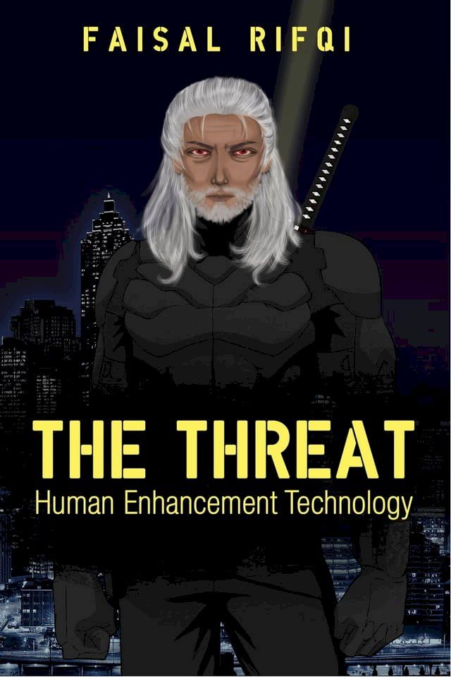  The Threat : Human Enhancement Technology(Kobo/電子書)