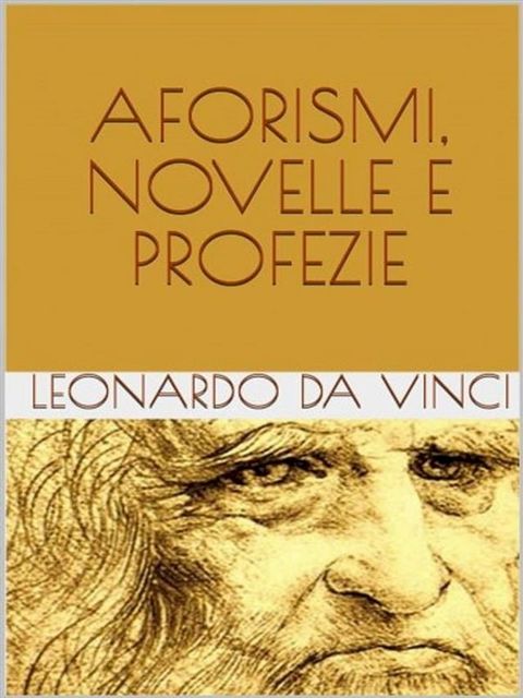 Aforismi, novelle e profezie(Kobo/電子書)