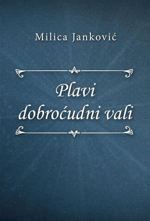 Plavi dobroćudni vali(Kobo/電子書)