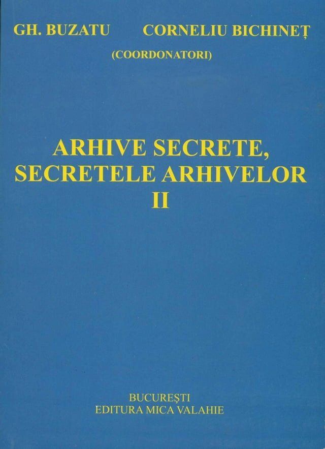  Arhive secrete, secretele arhivelor. Vol. 2(Kobo/電子書)