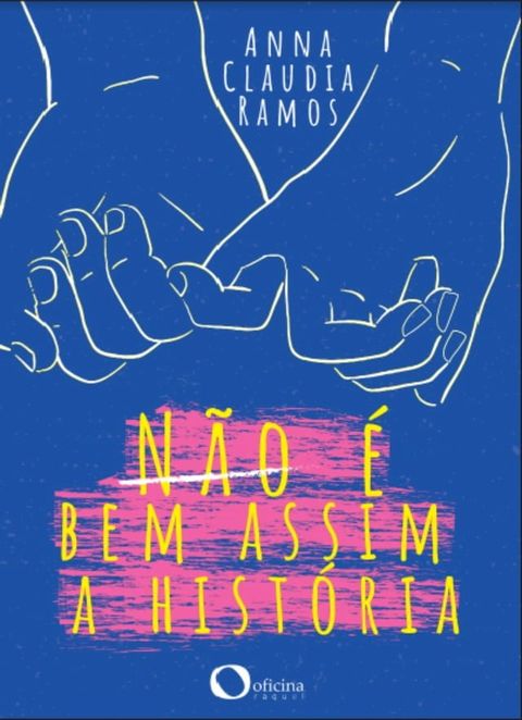 Não é bem assim a história(Kobo/電子書)