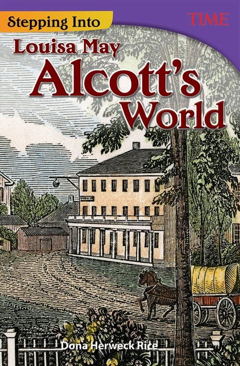 Stepping Into Louisa May Alcott's World(Kobo/電子書)