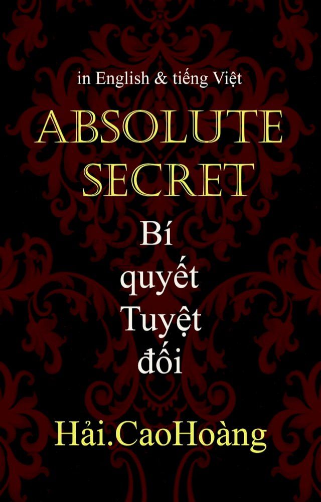  B&iacute; quyết Tuyệt đối: Absolute Secret(Kobo/電子書)