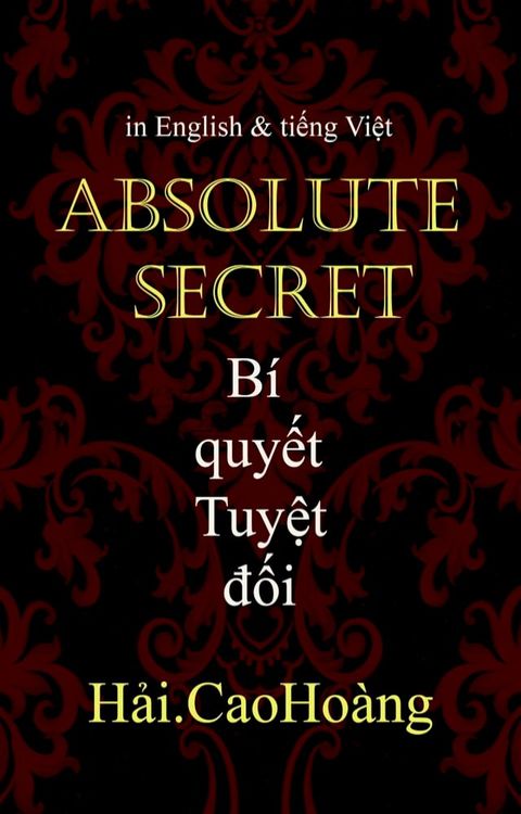 B&iacute; quyết Tuyệt đối: Absolute Secret(Kobo/電子書)