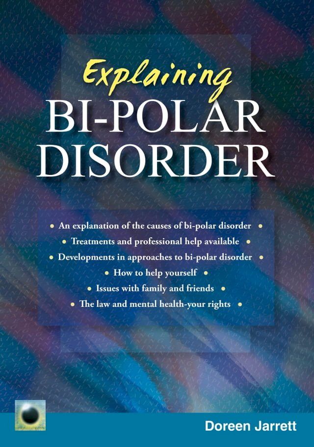  Explaining Bi-polar Disorder(Kobo/電子書)