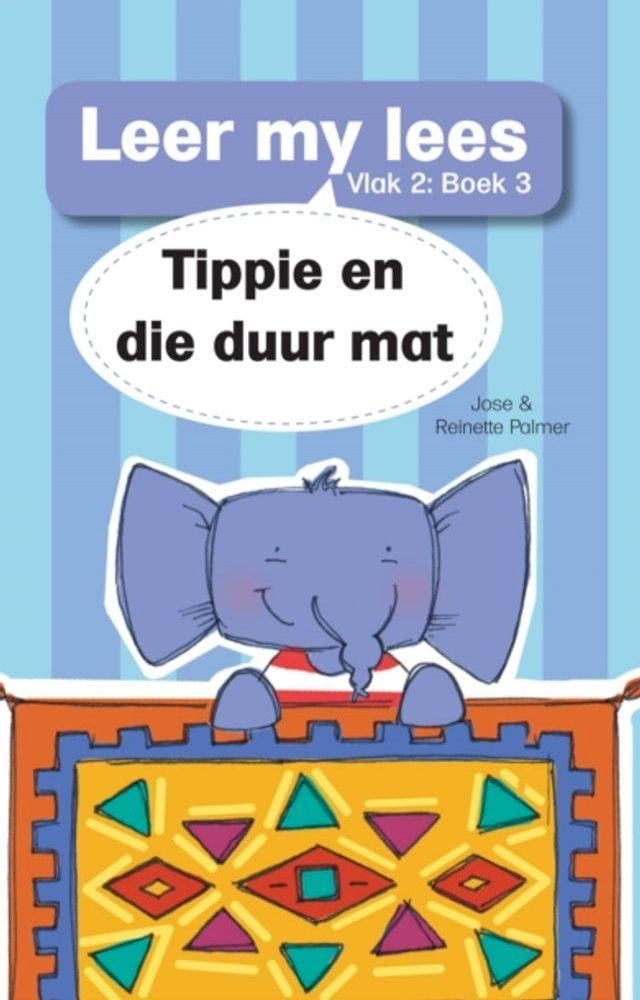  Leer my lees (V2 Grootboek 3): Tippe en die duur mat(Kobo/電子書)