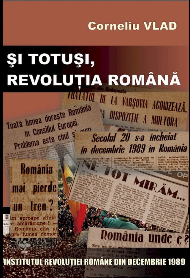  Si totusi, Revolutia Romana(Kobo/電子書)