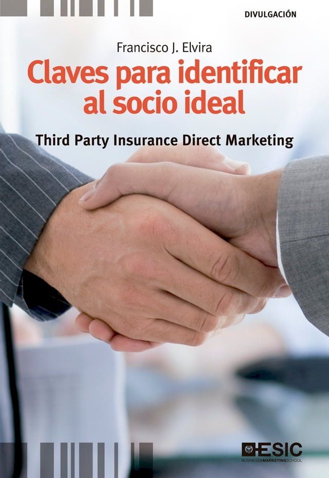  Claves para identificar al socio ideal. Third Party Insurance Direct Marketing(Kobo/電子書)