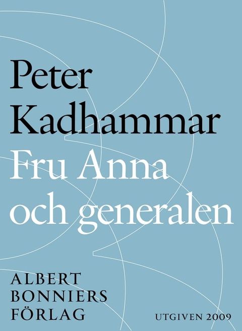 Fru Anna och generalen(Kobo/電子書)