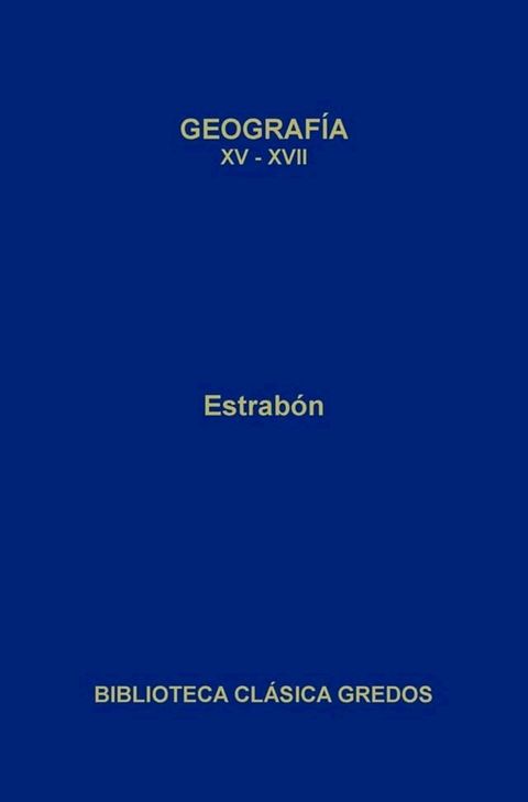 Geografía. Libros XV-XVII(Kobo/電子書)