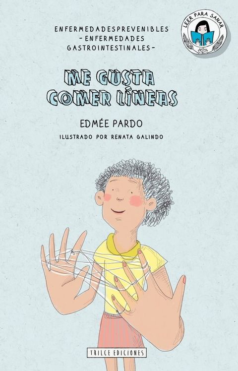 Me gusta comer l&iacute;neas(Kobo/電子書)