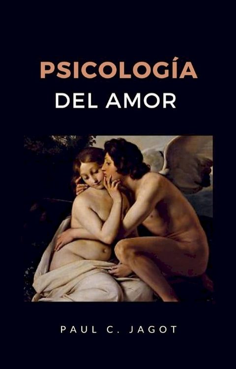 Psicolog&iacute;a del amor (traducido)(Kobo/電子書)