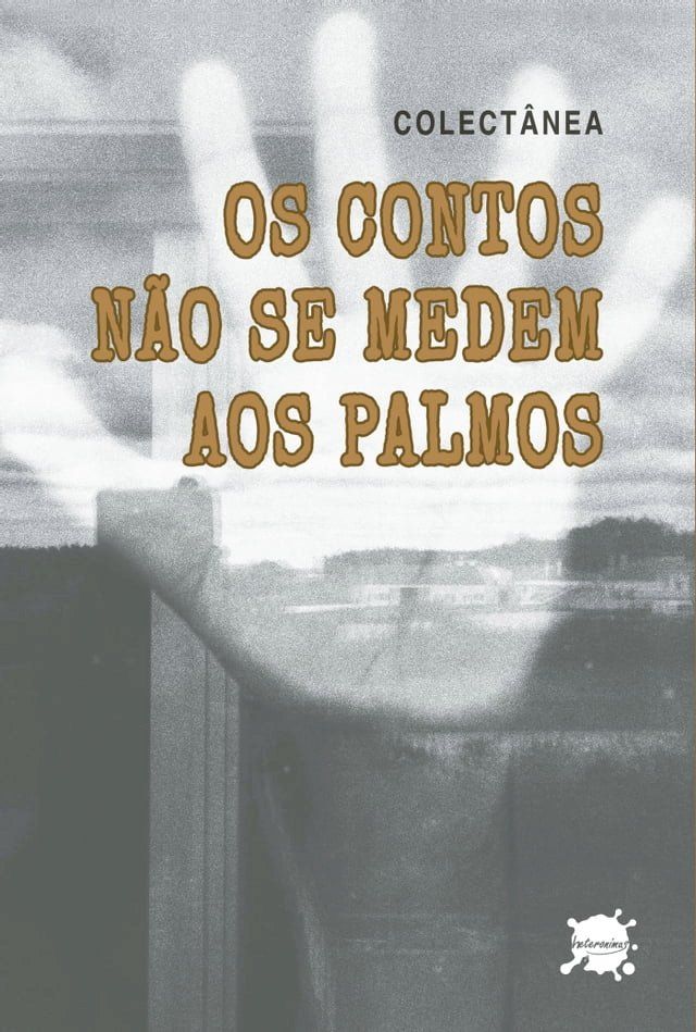  Os contos não se medem aos palmos(Kobo/電子書)