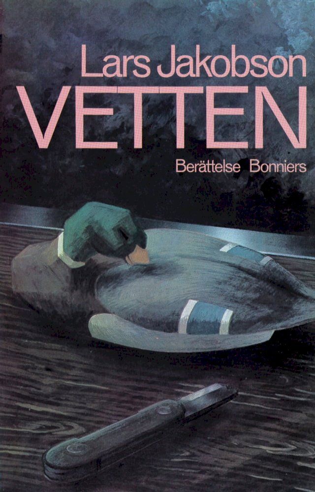  Vetten : berättelse(Kobo/電子書)