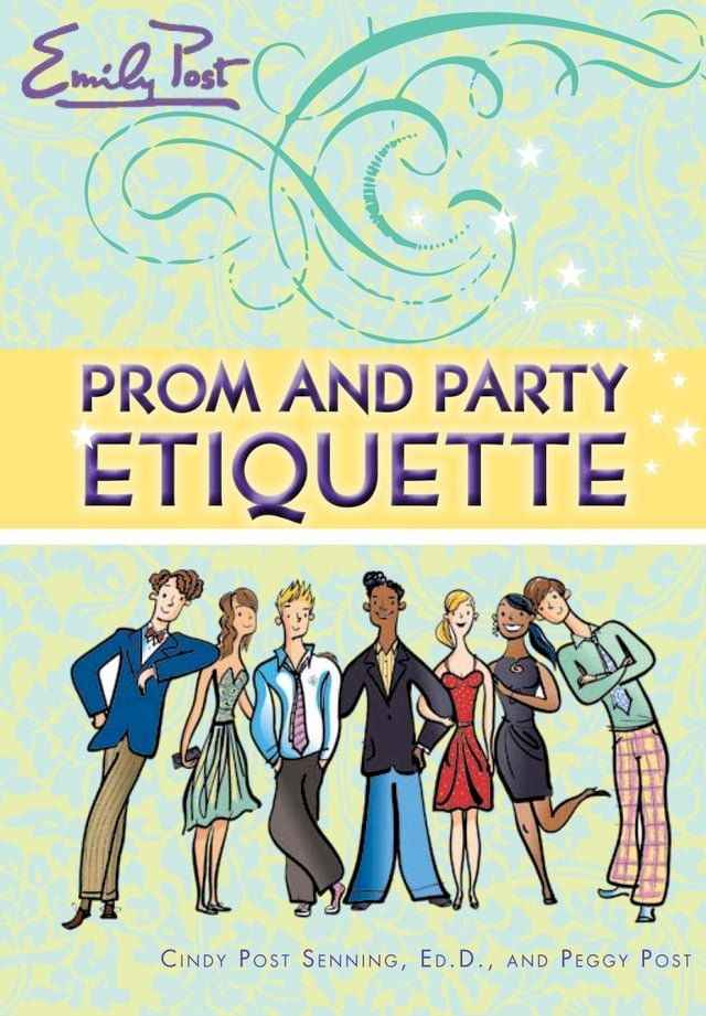  Prom and Party Etiquette(Kobo/電子書)