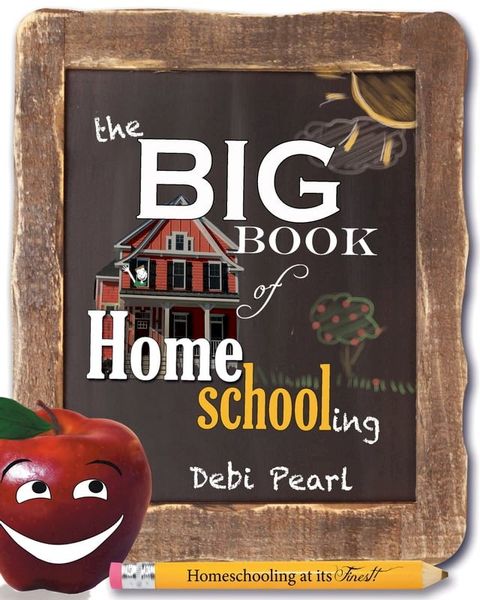 The Big Book of Homeschooling(Kobo/電子書)