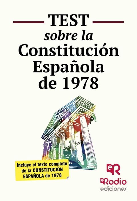 Test sobre la Constituci&oacute;n Espa&ntilde;ola(Kobo/電子書)