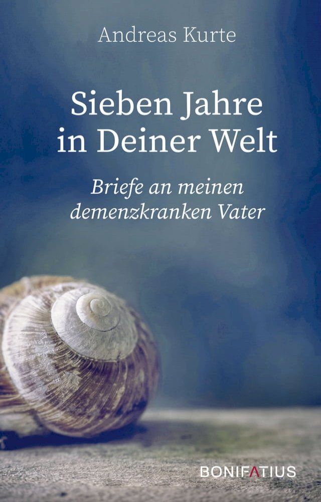  Sieben Jahre in Deiner Welt(Kobo/電子書)