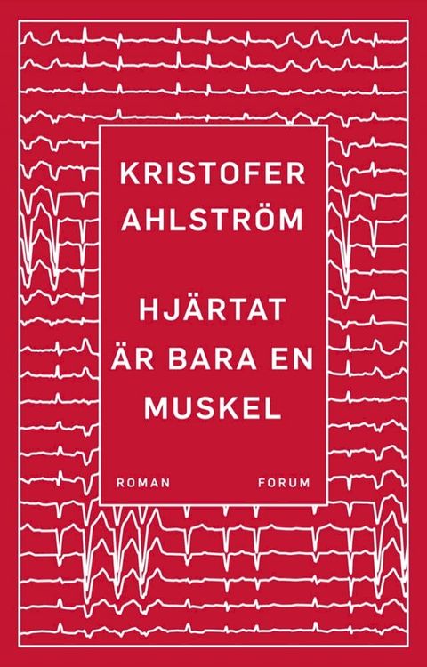 Hj&auml;rtat &auml;r bara en muskel(Kobo/電子書)