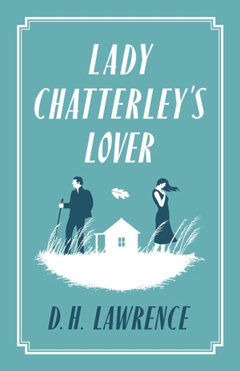 Lady Chatterley's Lover(Kobo/電子書)