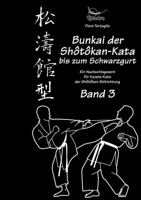 Bunkai der Shotokan-Kata bis zum Schwarzgurt - Band 3(Kobo/電子書)