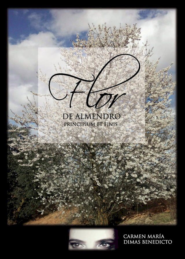  Flor de Almendro: principium et finis(Kobo/電子書)