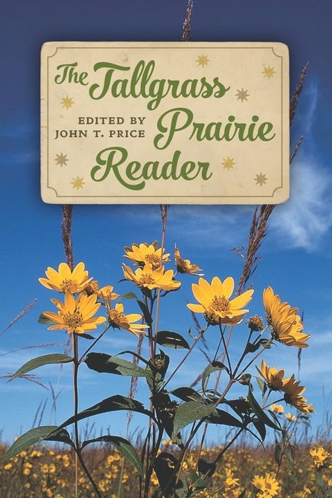 The Tallgrass Prairie Reader(Kobo/電子書)