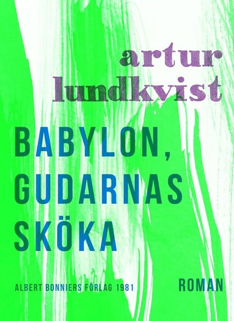 Babylon, gudarnas sk&ouml;ka(Kobo/電子書)